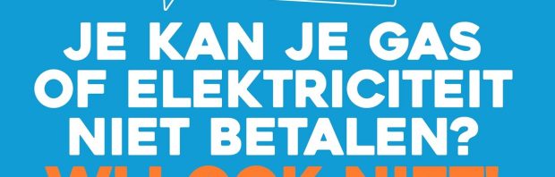 ‘Wij betalen niet’-campagne roept op om energierekening niet meer te betalen