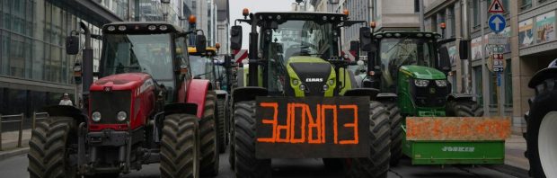 Europese Commissie speelt vies spelletje met de boeren: ‘Dit is schandalig’